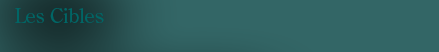 Nos Cibles